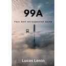 99a: Your Self Introspection Guide