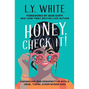 Honey, Check It!: Enhancing our Perspective with a Here, There, Everywhere God