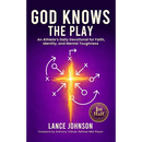 God Knows the Play: An Athlete's Daily Devotional for Faith, Identity, and Mental Toughness