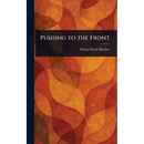 Pushing to the Front