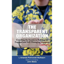 The Transparent Organization