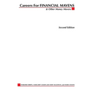 Careers for Financial Mavens & Other Money Movers