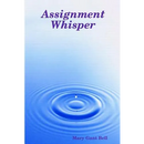 Assignment Whisper