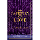The Tapestry of Love: Every Thread is Valuable