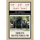Up, Down, Up, Down, Up: My Career at Commodities Corporation