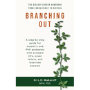 Branching Out: The biology career handbook from consultancy to biotech
