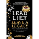 Lead, Lift, and Leave a Legacy