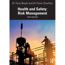 Health and Safety: Risk Management