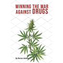 Winning the War Against Drugs