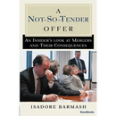A Not-So-Tender Offer