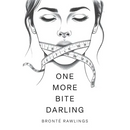 One More Bite Darling