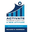 Activate Human Capital: A New Attitude