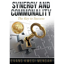 Synergy And Commonality: The Key to Success
