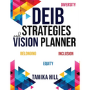 DEIB Strategies & Vision Planner