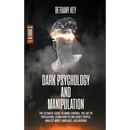 Dark Psychology and Manipulation