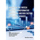 Navigating the Fintech Frontier Transformative Innovations and Risk Factors in Financial Services