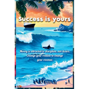 Success Is Yours: 37 secret formulas for success and growth