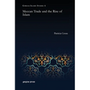 Meccan Trade and the Rise of Islam