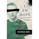 I am Hope: Growing up With an Addict