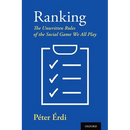Ranking: The Unwritten Rules of the Social Game We All Play