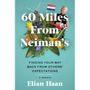 60 Miles From Neiman's