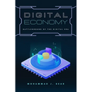 Digital Economy: Battleground of the Digital Era