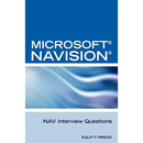 Microsoft Nav Interview Questions: Unofficial Microsoft Navision Business Solution Certification Review