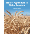 Role of Agriculture in Global Economy