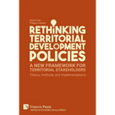 Rethinking Territorial Development Policies: Theory, methods and implementations