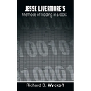 Jesse Livermore's Methods of Trading in Stocks