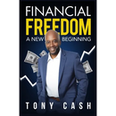 Financial Freedom-: A New Beginning