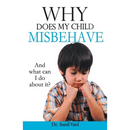 Why Does My Child Misbehave