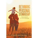 Rethinking Personal Stewardship: A Second Look at a Divine Message