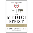 The Medici Effect: What Elephants and Epidemics Can Teach Us about Innovation: With a New Preface and Discussion Guide