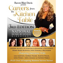 Careers from the Kitchen Table Home Business Directory Third Edition