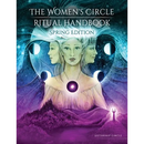 The Women's Circle Ritual Handbook: Spring Edition