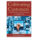 Cultivating Customers: Small Business Lead Generation in a Digital Age