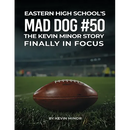 Eastern High School's Mad Dog