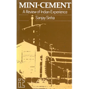 Mini-Cement: A Review of Indian Experience