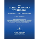 The Eating Disorder Workbook For Pilates & Yoga Instructors