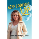 Keep Looking Up