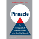 Pinnacle: Five Principles that Take Your Business to the Top of the Mountain