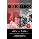 Red to Black: Secrets of a Savvy CFO to Run Your Business Successfully