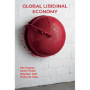 Global Libidinal Economy