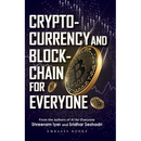 Cryptocurrency And Blockchain For Everyone