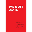We Quit Mail