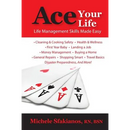 Ace Your Life: Life Management Skills Made Easy