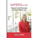 IMPRESSario: Present and Promote the Star Within You