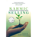 Karmic Selling: Earning Business by Earning Trust