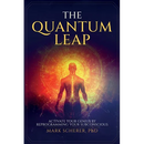 The Quantum Leap: Activate Your Genius by Reprogramming Your Subconscious